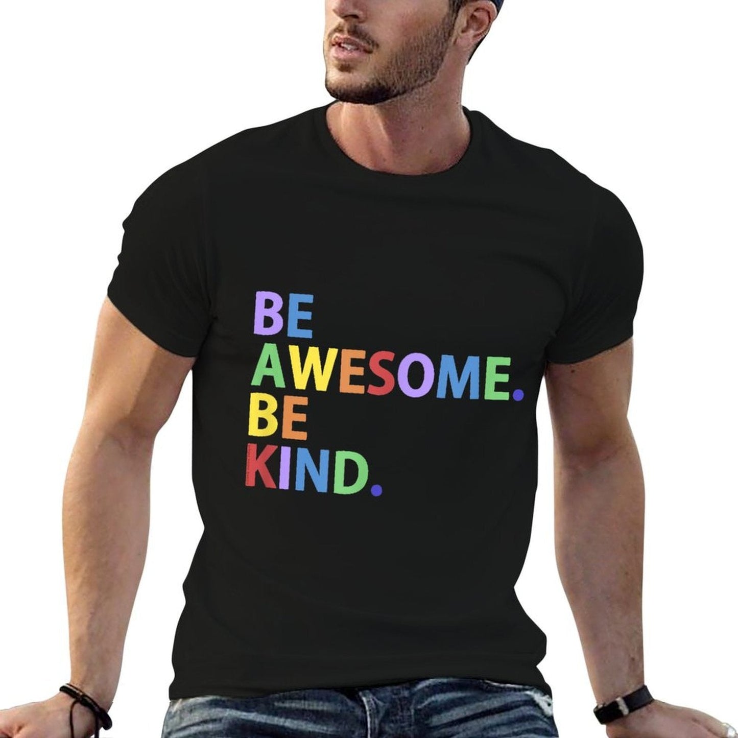 BE AWESOME BE KIND Colorful Positive Message  Summer-ready Fabric T-Shirt